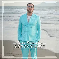 Luca Formisani — Signor Giudice — обложка